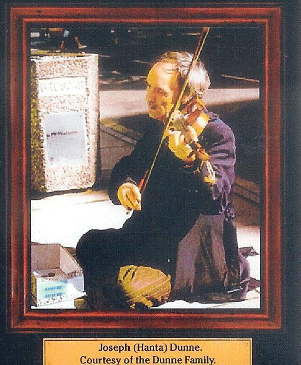 Joseph (Hanta) Dunne, who did not uproot to live in Cork, was a gifted fiddle player. Joseph (Hanta) Dunne, who did not uproot to live in Cork, was a gifted fiddle player.